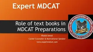 Role of Text Books in MDCAT Preparations |MDCAT2020|TextBook|