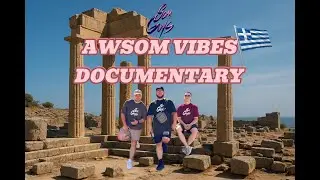 'AwSOM Vibes' Documentary! SOM Guys Visited Greecre/Rhodes And Delivered SOM AwSOM Vibes! 🌎 