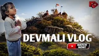 Why Devmali is So Special?😮 | Devmali Temple Complete Vlog