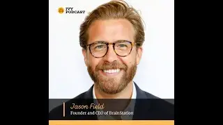 Jason Field - CEO of BrainStation | Promo Clip