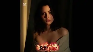 Still​ ​You​