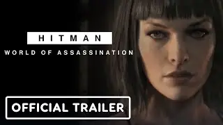 Hitman: World of Assassination - Patient Zero Requiem (ft. Milla Jovovich) Trailer | The Game Awards