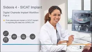 Elevate Your Digital Chairside Implant Workflow: SICAT Implant and CEREC Guide 3 Tutorial