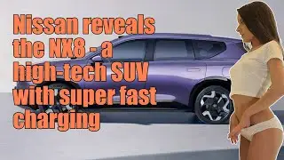 Nissan reveals the NX8 - a high-tech SUV with super fast charging
