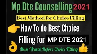 Mp dte counselling 2021Best choice filling for Mp dte counselling 2021 #mpdte #mpdte2021 #conselling