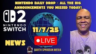 Nintendo Daily Drop 07.11.2025 &mdash; все важные анонсы, которые вы пропустили сегодня!