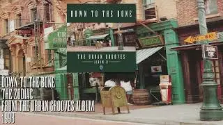 Down To The Bone - The Zodiac [Official Audio]