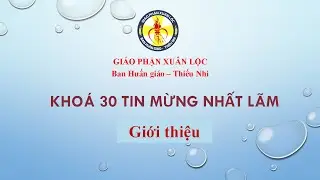 K30 Tin Mừng Nhất L&atilde;m