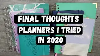 PLANNERS I TRIED IN 2020 | FINAL THOUGHTS