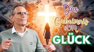 Das Geheimnis deines Glücks - Erfolg, Geld, Liebe oder Gott?