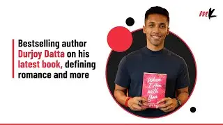 Bestselling author Durjoy Datta on his latest book, defining romance and more
