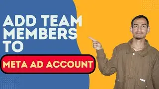 How to Add Team Members to a Meta Ad Account (2026 Step-by-Step) - Here's How You Can Do It // 2026