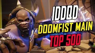 IDDQD MAIN DOOMFIST! HE'S INSANE! [ OVERWATCH TOP 500 SEASON 5 ]