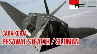 Cara Kerja Pesawat Stealth/Siluman