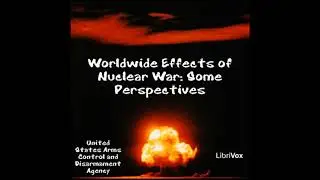 Worldwide Effects of Nuclear War: Some Perspectives