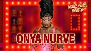Onya Nurve talks career after winning 'Drag Race': "Your own journey is yours" | Werk R...