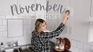 🌧NOVEMBER HOME RESET🍂2022 | CLEANING MOTIVATION 2022