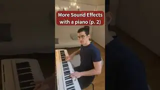 MORE Funny Piano Sound Effects🎹