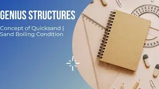 Concept of Quicksand | Sand Boiling Condition