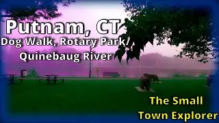 A Foggy Doggie Walk Along Quinebaug River at Rotary Park in Putnam, CT
