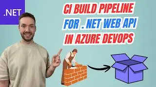 How to create Build Pipeline in Azure DevOps for ASP.NET Core Web API | CI/CD