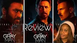 Movie Review/ Reaction #16 | The Gray man ft Dhanush, Ryan Gosling and Chris Evans