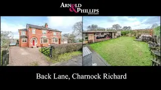 Back Lane, Charnock Richard, as presented by Arnold & Phillips Estate Agents.
