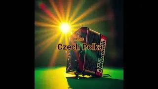 Czech Polka | instrumental | gsd and ai music | 