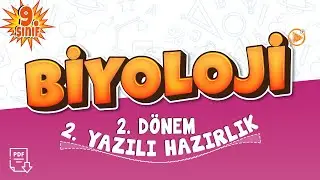 9. Sınıf Biyoloji 2. Dönem 2. Yazılı Çalışması