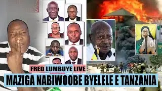 Fred Lumbuye Live: Shocking News Maziga Nabiwoobe Byelele E Tanzania 