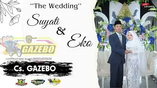 #LIVE Cs. GAZEBO | Wedding Suyati & Eko | Tempurejo Jumapolo | PUMA Management | 🇮🇩