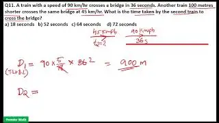 A train with a speed of&nbsp;90&nbsp;km/h crosses a bridge in&nbsp;36&nbsp;seconds  Another train&nbsp;100&nbsp;meters shorter
