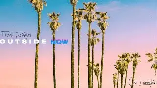 Cole Lumpkin - Outside Now [Frank Zappa cover]