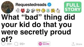 [FULL STORY] What &ldquo;bad&rdquo; thing did your kid do that you were secretly proud of?
