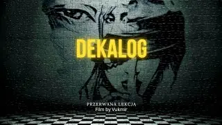 Dekalog  | Short Film