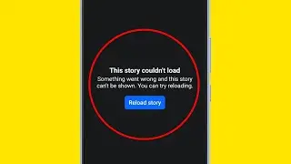 Fix Facebook This story couldn't load Something went wrong and this storycan't be shown You can try