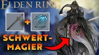 Das SCHWERT DER NACHT ist WIEDER OP | Der Schwertmagier der Nacht | Elden Ring Builds auf Deutsch |