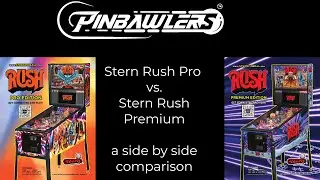 Stern Rush Premium vs Pro side by side comparison