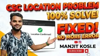 CSC Geolocation Problem 100% Solved! | Digital Seva Portal Login Error Fix 2026