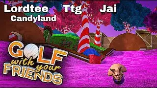 Golf With Your Friends (Candyland) Ft Ttg, Jai