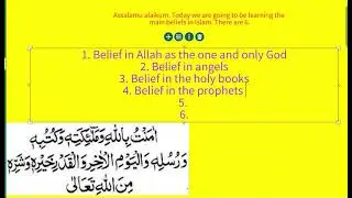 The 6 beliefs of Islam