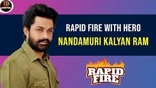 Rapid Fire With Hero Nandamuri Kalyan Ram | iDream Rapid Fire