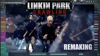 [Remaking] Linkin Park - Crawling [Cover Remix]