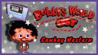 Bobby's World OST (SNES) - Cowboy Western
