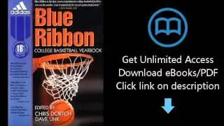 Download Blue Ribbon College Basketball Yearbook: 1998-1999 (Blue Ribbon College Basketball Fore PDF