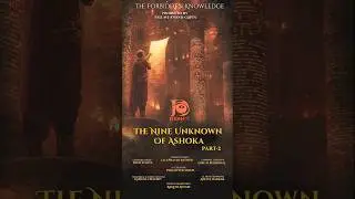 The Nine Unknown of Ashoka &ndash; Part 2 | The Forbidden Knowledge | Mystery Series | DekhTv #shorts