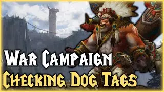 WoW: Checking Dog Tags - Quest
