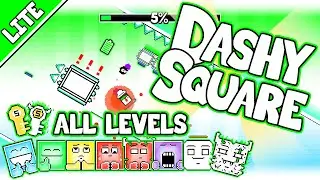 Dashy Square All Levels 1-16 (Lite) [100% with Keys] [HD]