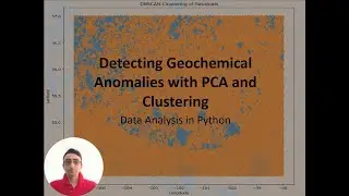 1- Geochemical Anomaly Detection Workflow Using Python | PCA, Regression, and DBSCAN Clustering