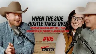 When the Side Hustle Takes Over: Turning Passion into Full-Time w/ Dustin & Andrea Glenn #105